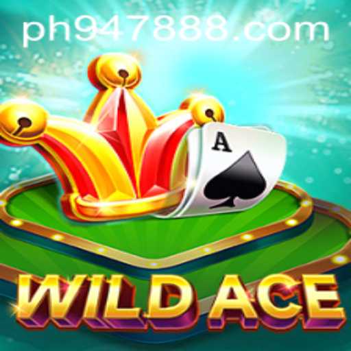 Dive into WildAce: Your Ultimate Guide to the Thrilling New Game of Ph947